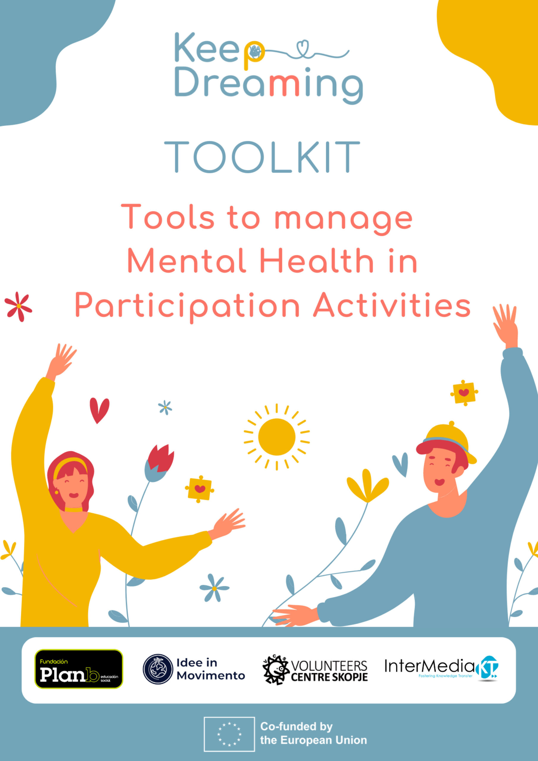 You are currently viewing “Keep Dreaming” Toolkit with Tools to manage Mental Health in Participation Activities