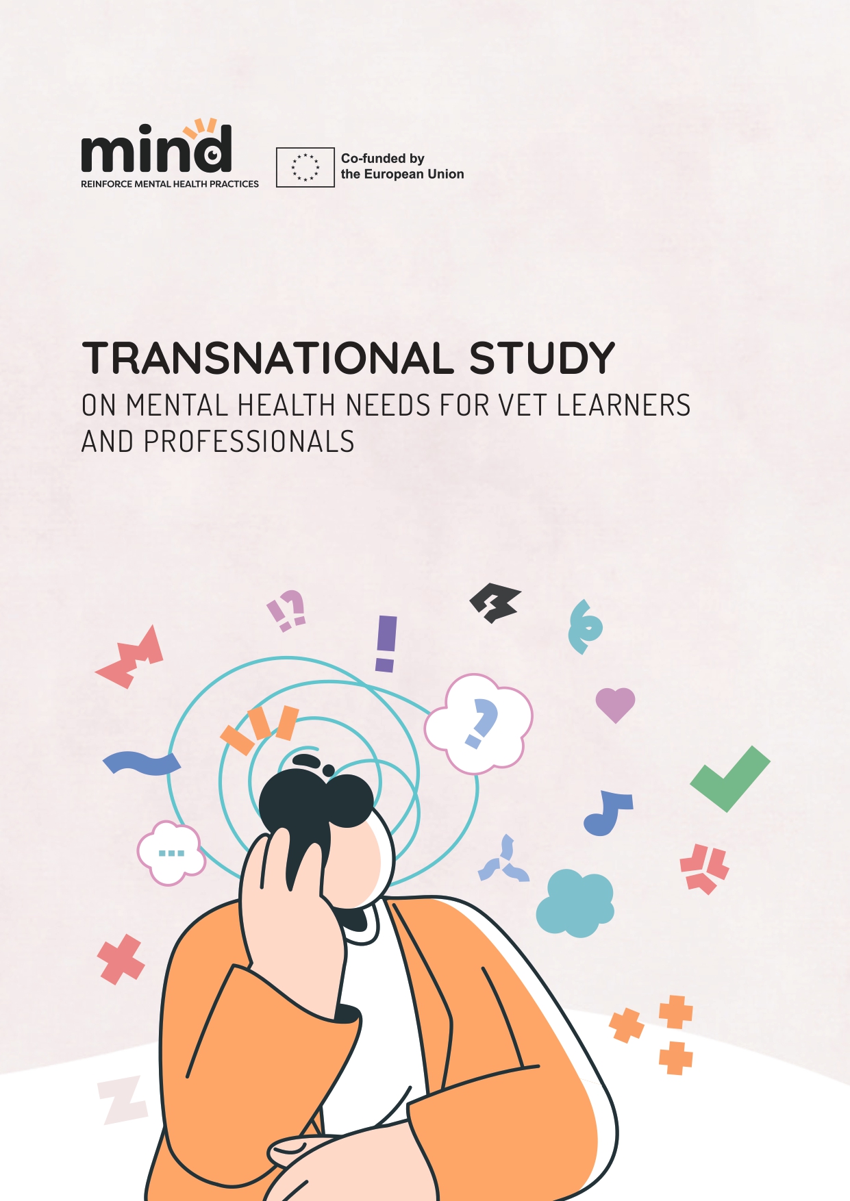 Read more about the article Transnational study on mental health needs for VET learners and professionals